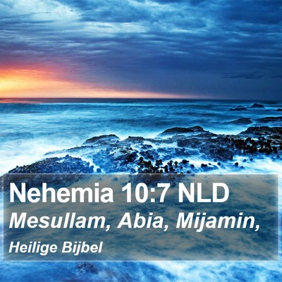 Nehemia 10:7 NLD Bible Verse Image