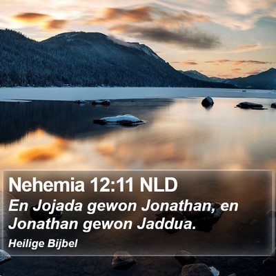 Nehemia 12:11 NLD Bible Verse Image