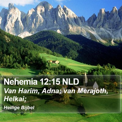 Nehemia 12:15 NLD Bible Verse Image