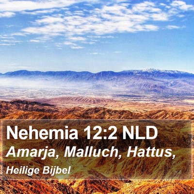 Nehemia 12:2 NLD Bible Verse Image