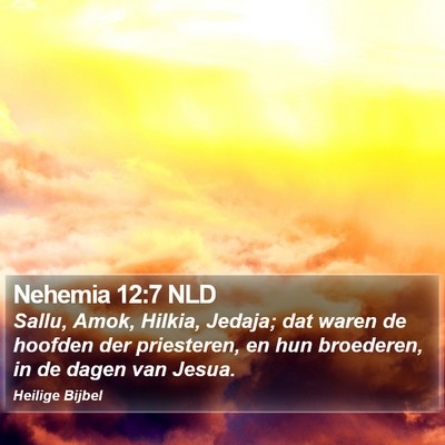 Nehemia 12:7 NLD Bible Verse Image
