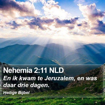 Nehemia 2:11 NLD Bible Verse Image