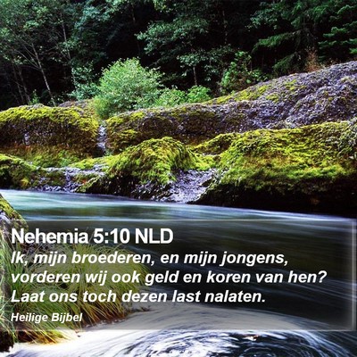 Nehemia 5:10 NLD Bible Verse Image