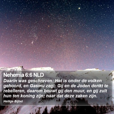 Nehemia 6:6 NLD Bible Verse Image
