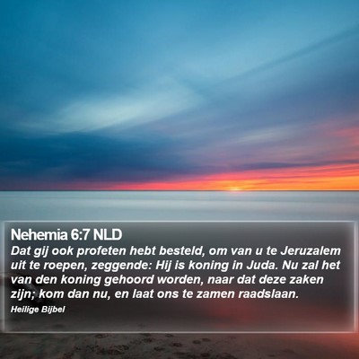 Nehemia 6:7 NLD Bible Verse Image