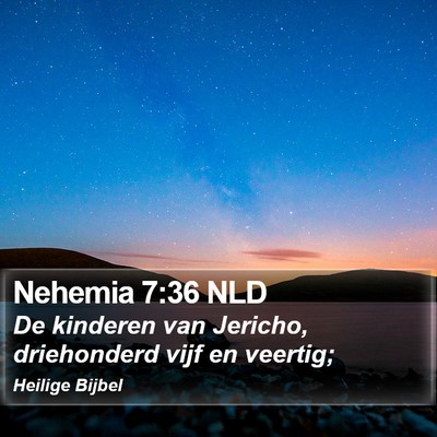 Nehemia 7:36 NLD Bible Verse Image