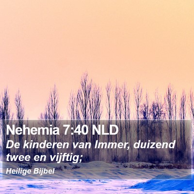 Nehemia 7:40 NLD Bible Verse Image