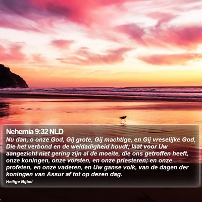 Nehemia 9:32 NLD Bible Verse Image