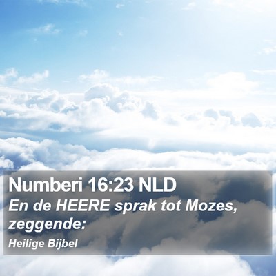 Numberi 16:23 NLD Bible Verse Image