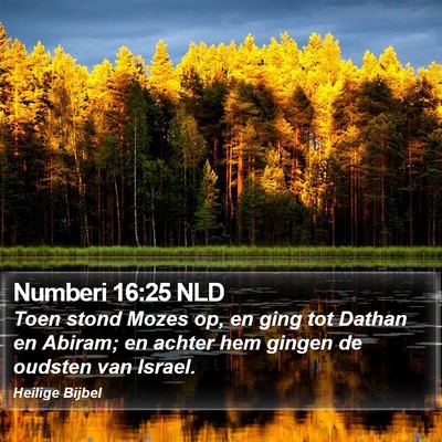Numberi 16:25 NLD Bible Verse Image