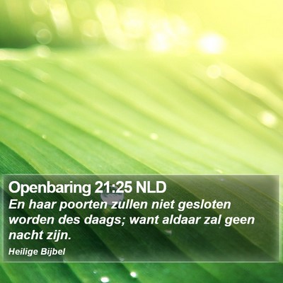 Openbaring 21:25 NLD Bible Verse Image