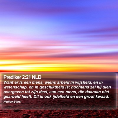 Prediker 2:21 NLD Bible Verse Image