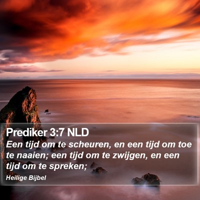 Prediker 3:7 NLD Bible Verse Image