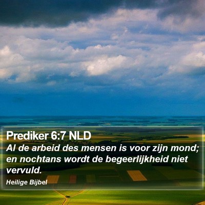 Prediker 6:7 NLD Bible Verse Image