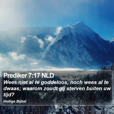 Prediker 7:17 NLD Bible Verse Image