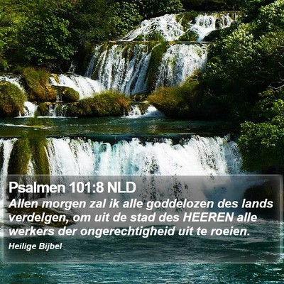 Psalmen 101:8 NLD Bible Verse Image