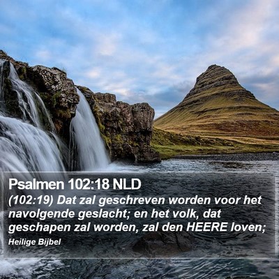 Psalmen 102:18 NLD Bible Verse Image