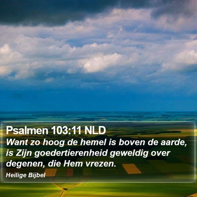 Psalmen 103:11 NLD Bible Verse Image