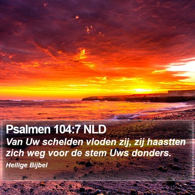 Psalmen 104:7 NLD Bible Verse Image