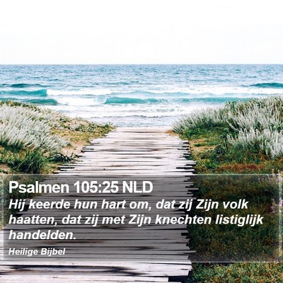Psalmen 105:25 NLD Bible Verse Image