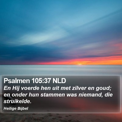 Psalmen 105:37 NLD Bible Verse Image