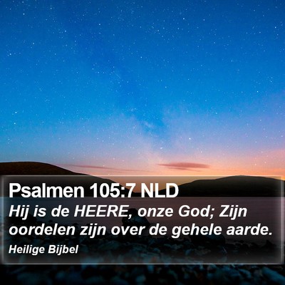 Psalmen 105:7 NLD Bible Verse Image