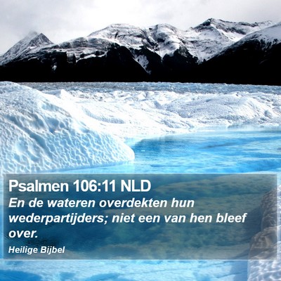 Psalmen 106:11 NLD Bible Verse Image