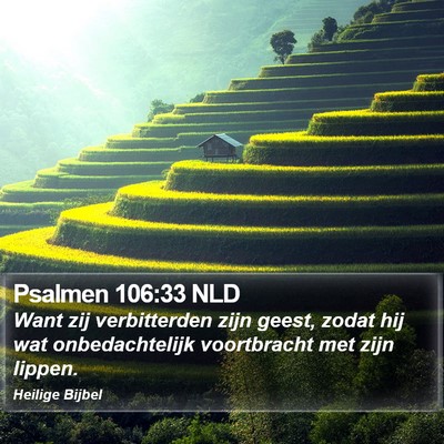 Psalmen 106:33 NLD Bible Verse Image