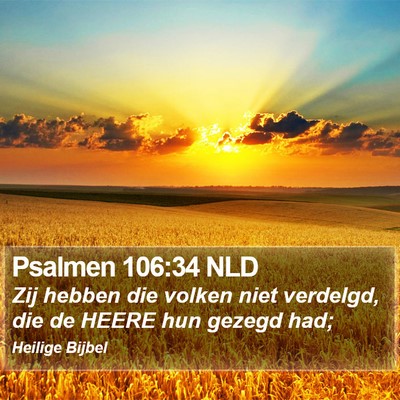 Psalmen 106:34 NLD Bible Verse Image