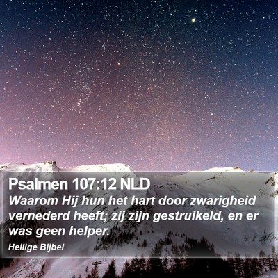 Psalmen 107:12 NLD Bible Verse Image