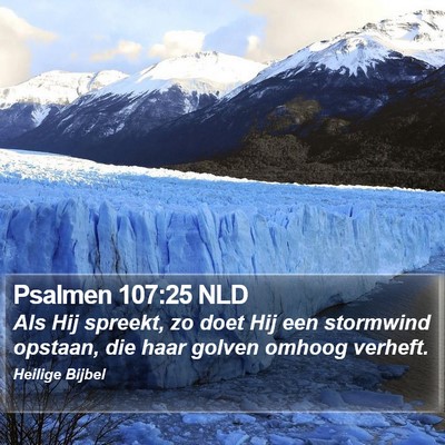 Psalmen 107:25 NLD Bible Verse Image
