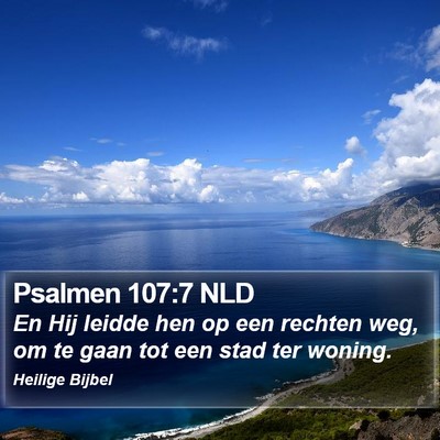 Psalmen 107:7 NLD Bible Verse Image