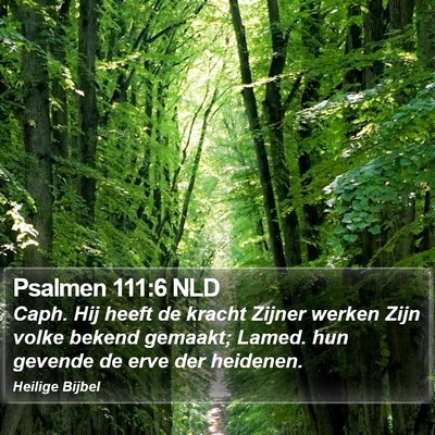 Psalmen 111:6 NLD Bible Verse Image