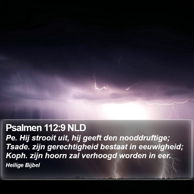 Psalmen 112:9 NLD Bible Verse Image