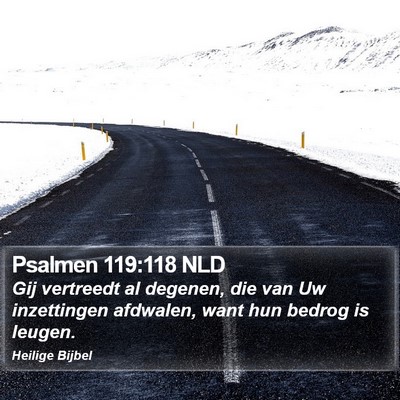 Psalmen 119:118 NLD Bible Verse Image