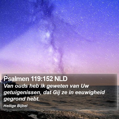 Psalmen 119:152 NLD Bible Verse Image