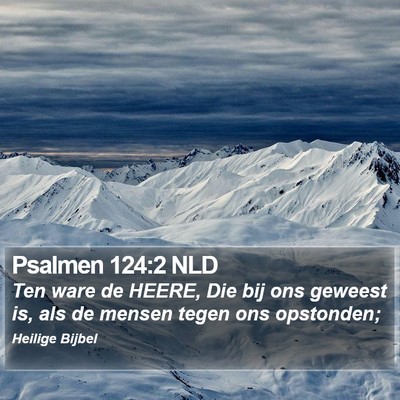 Psalmen 124:2 NLD Bible Verse Image