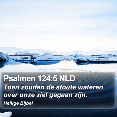 Psalmen 124:5 NLD Bible Verse Image
