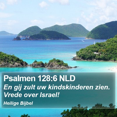 Psalmen 128:6 NLD Bible Verse Image