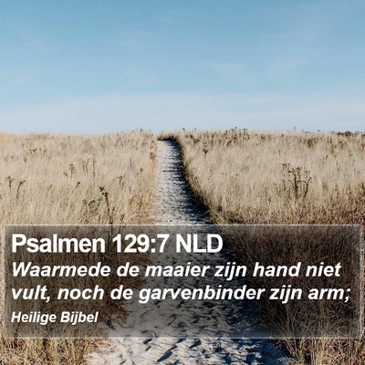 Psalmen 129:7 NLD Bible Verse Image