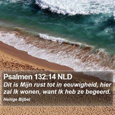 Psalmen 132:14 NLD Bible Verse Image
