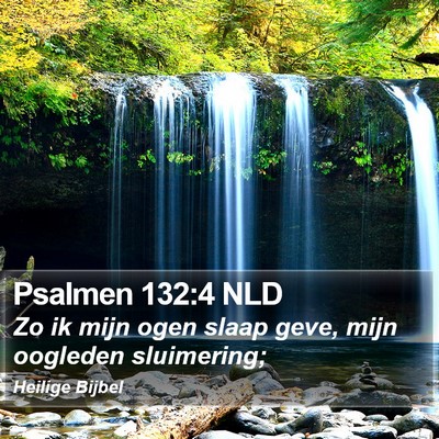 Psalmen 132:4 NLD Bible Verse Image