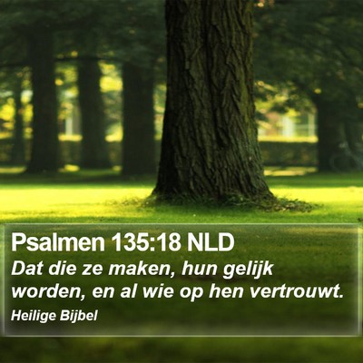 Psalmen 135:18 NLD Bible Verse Image