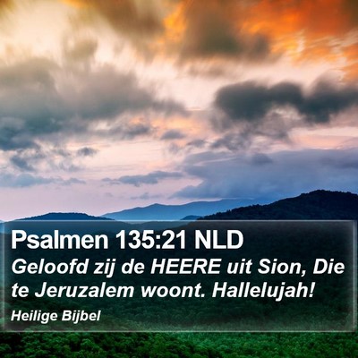 Psalmen 135:21 NLD Bible Verse Image