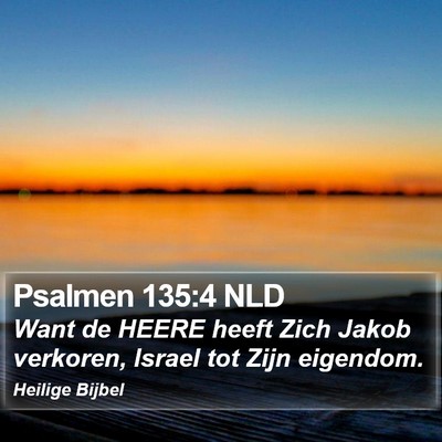 Psalmen 135:4 NLD Bible Verse Image