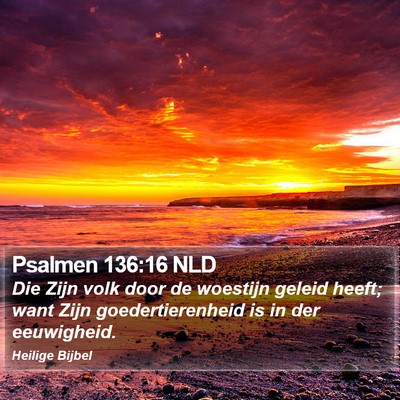 Psalmen 136:16 NLD Bible Verse Image