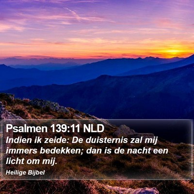 Psalmen 139:11 NLD Bible Verse Image