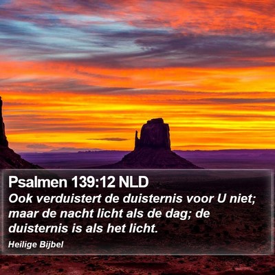 Psalmen 139:12 NLD Bible Verse Image