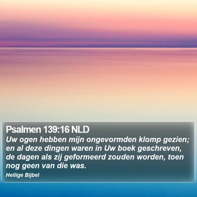 Psalmen 139:16 NLD Bible Verse Image