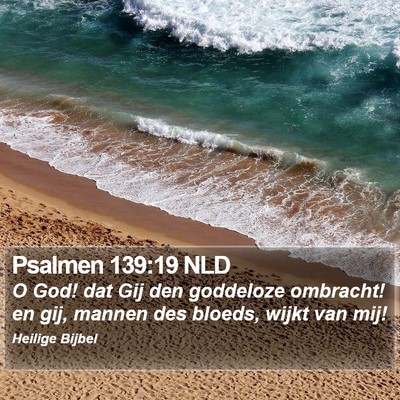 Psalmen 139:19 NLD Bible Verse Image